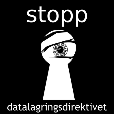 Stopp datalagringsdirektivet!
