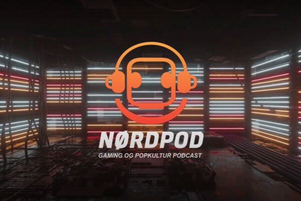 NørdPod – Gaming og Popkultur Podcast med giveaway!